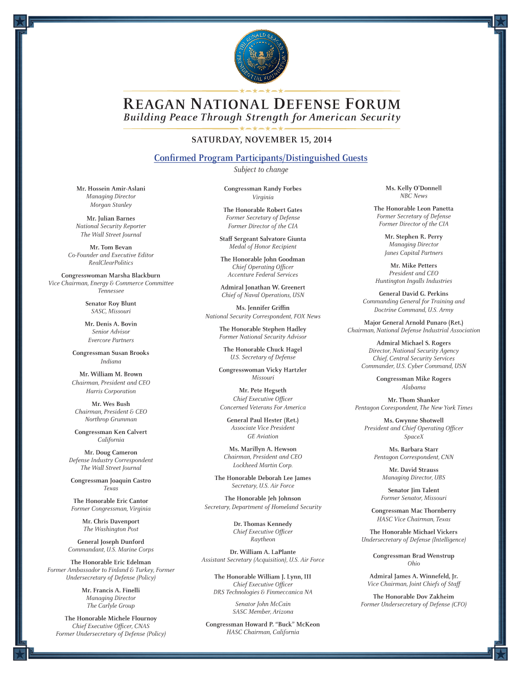 REAGAN NATIONAL DEFENSE FORUM Building Peace Through Strength for American Security