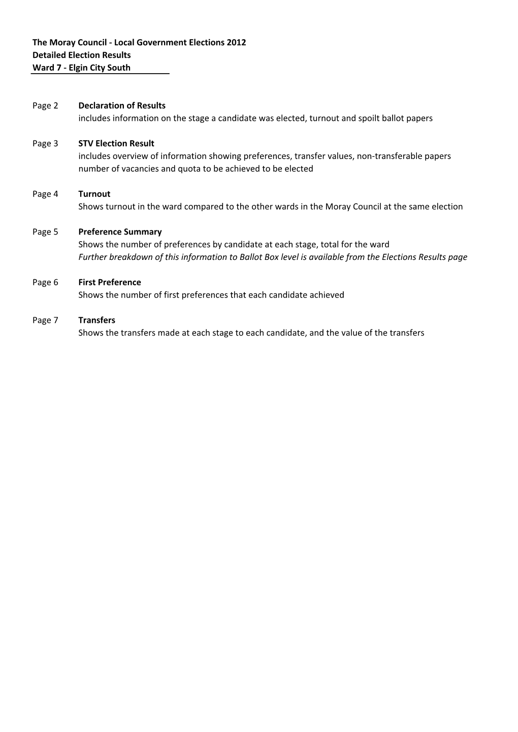 The Moray Council Local Government Election 2012