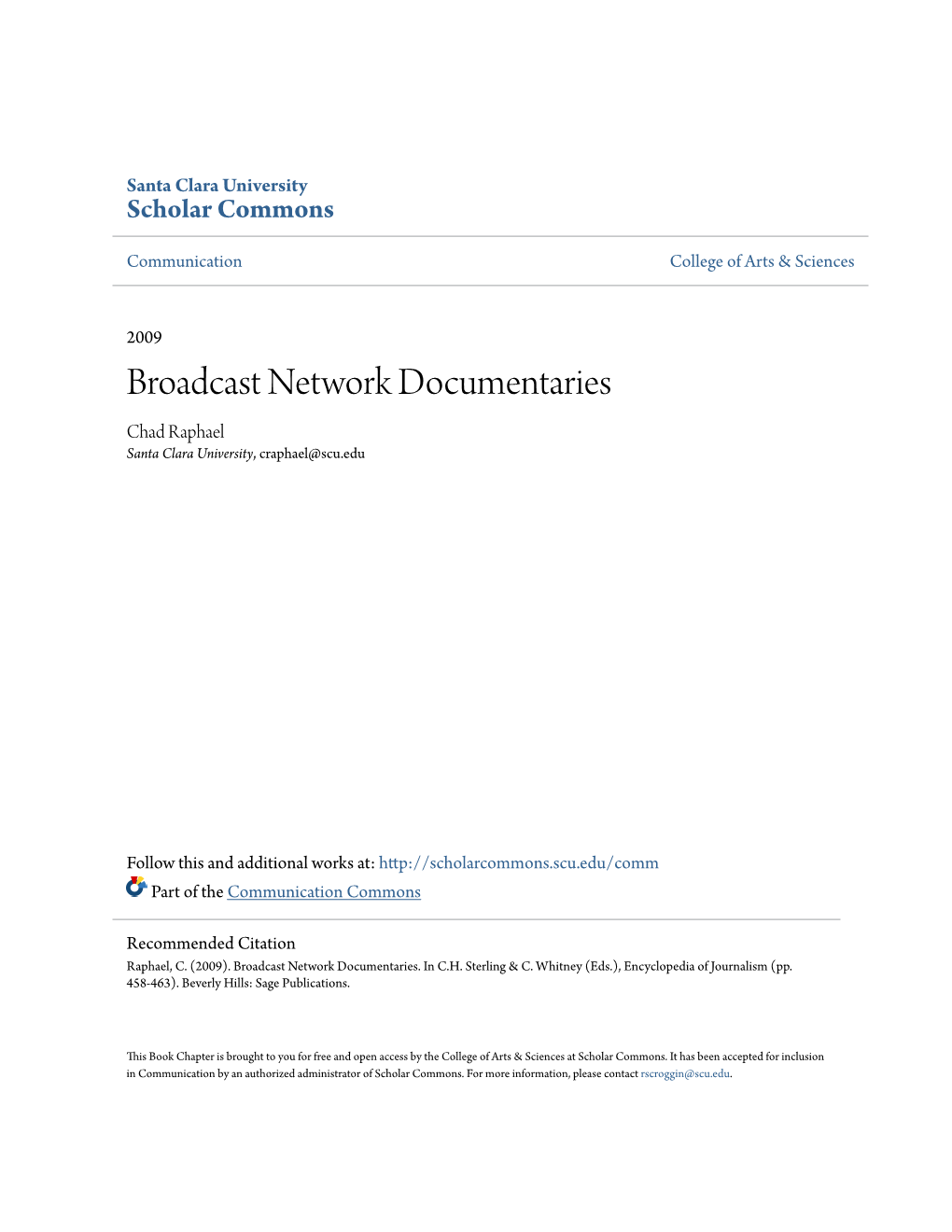 Broadcast Network Documentaries Chad Raphael Santa Clara University, Craphael@Scu.Edu