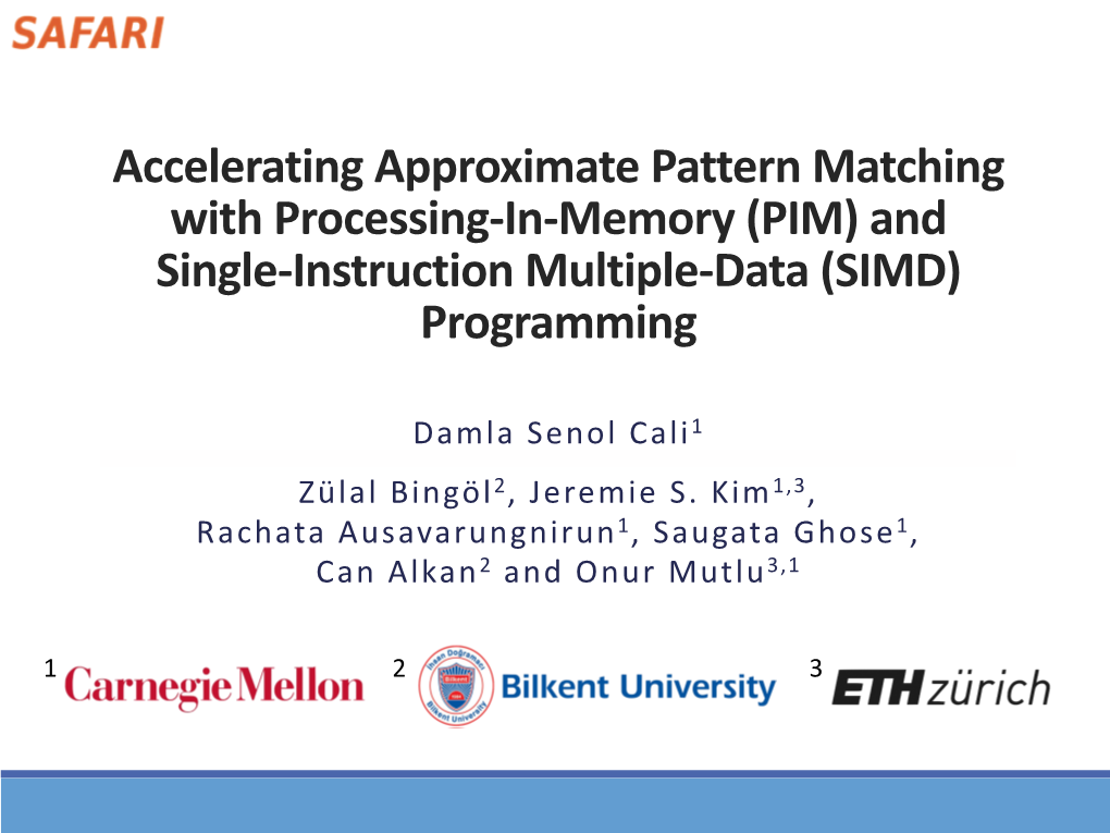 Accelerating Approximate Pattern Matching with Processing-In-Memory (PIM) and Single-Instruction Multiple-Data (SIMD) Programming