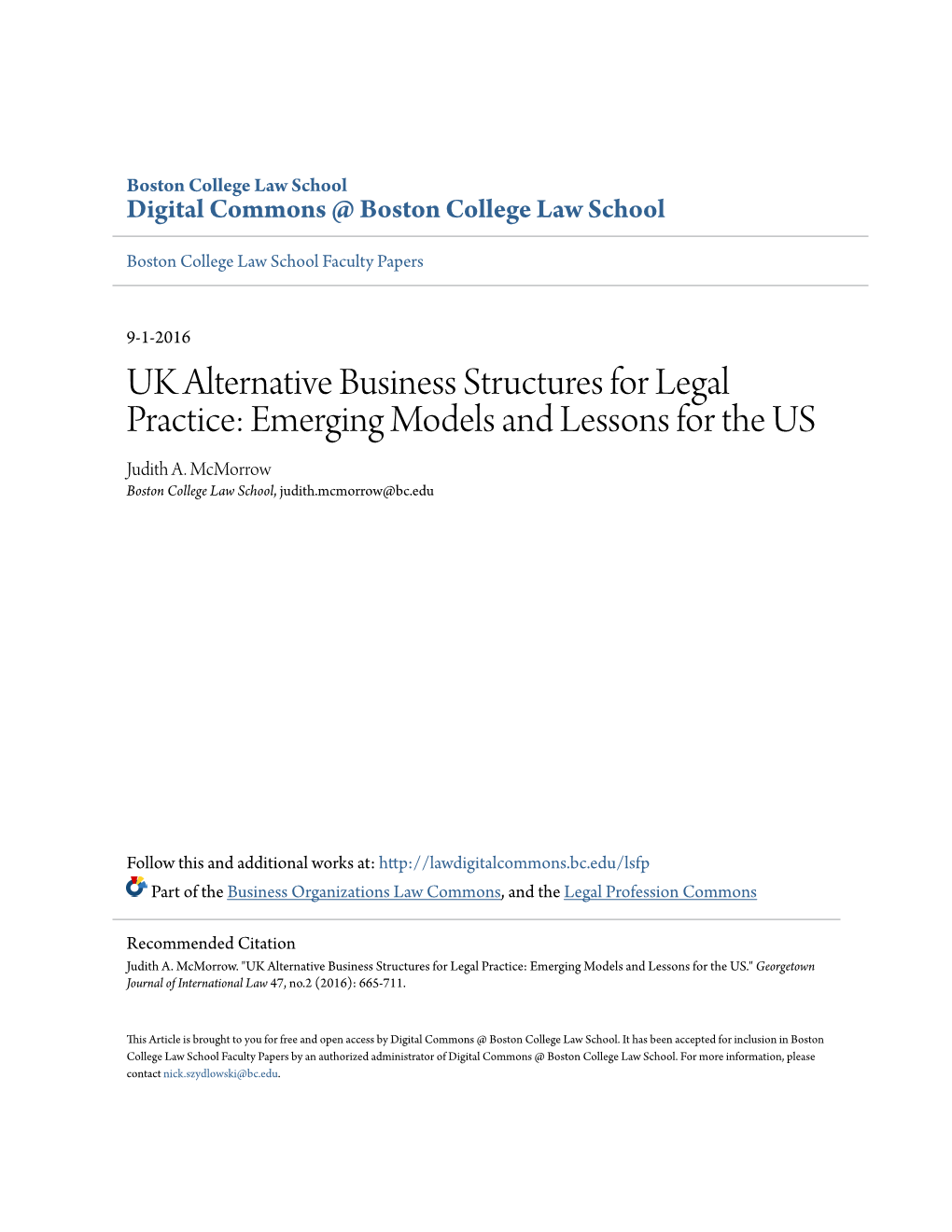 UK Alternative Business Structures for Legal Practice: Emerging Models and Lessons for the US Judith A