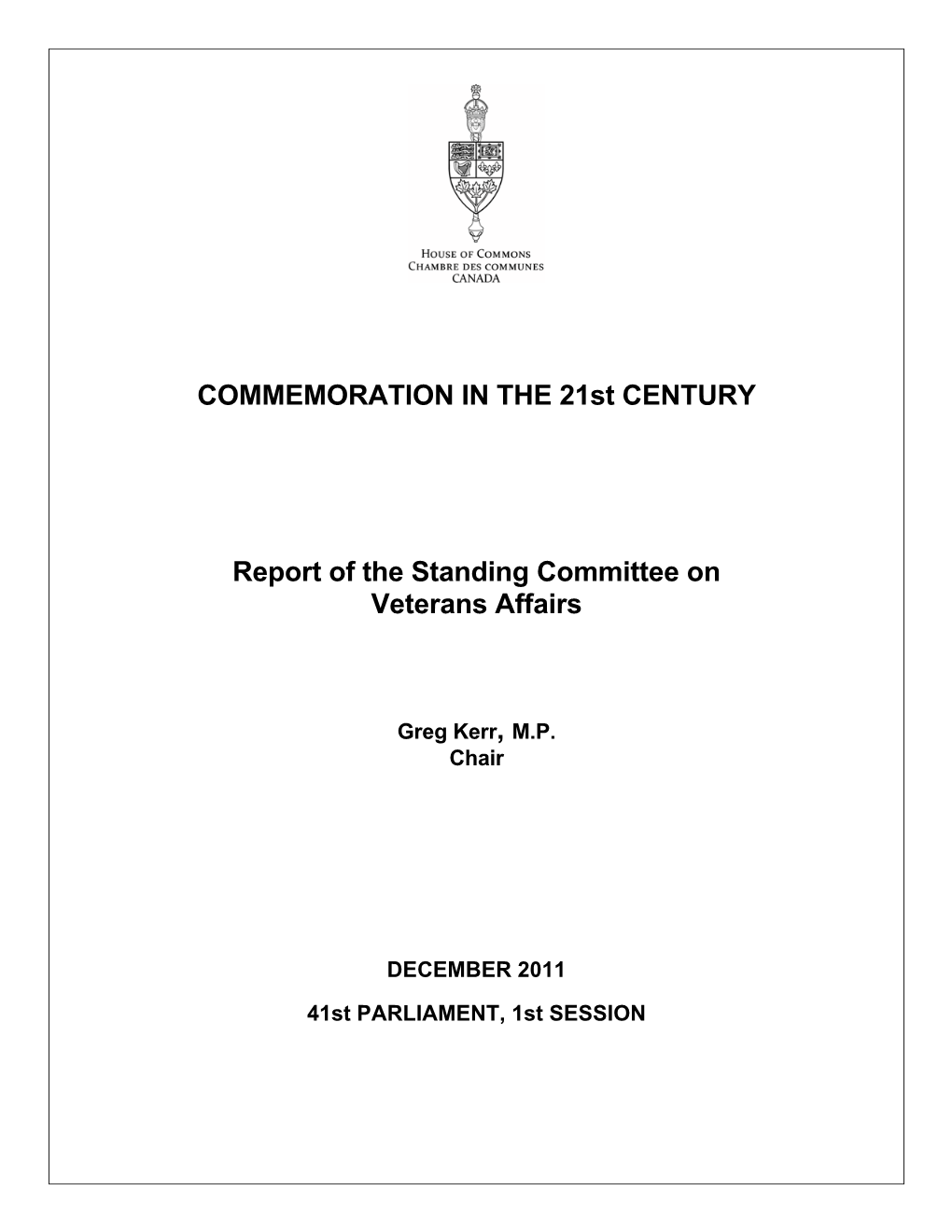 COMMEMORATION in the 21St CENTURY Report of the Standing