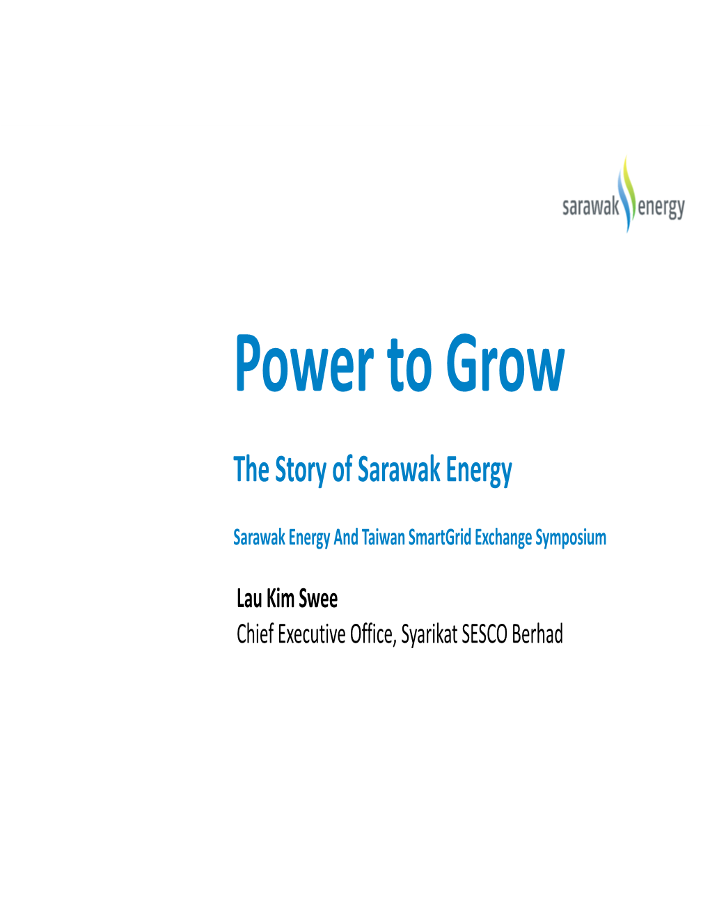 The Story of Sarawak Energy