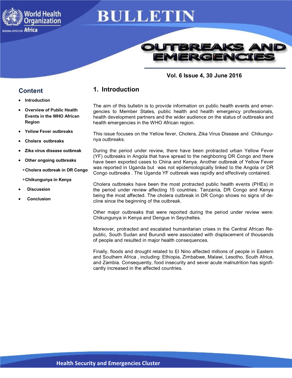 Outbreaks and Emergencies Bulletin Content 1. Introduction