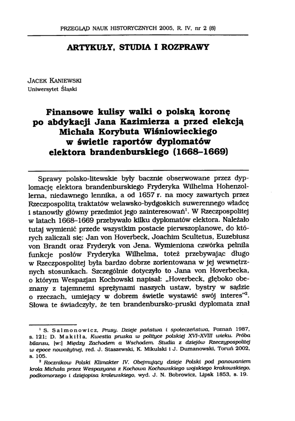 Finansowe Kulisy Walki O Polską Koronę Po Abdykacji Jana