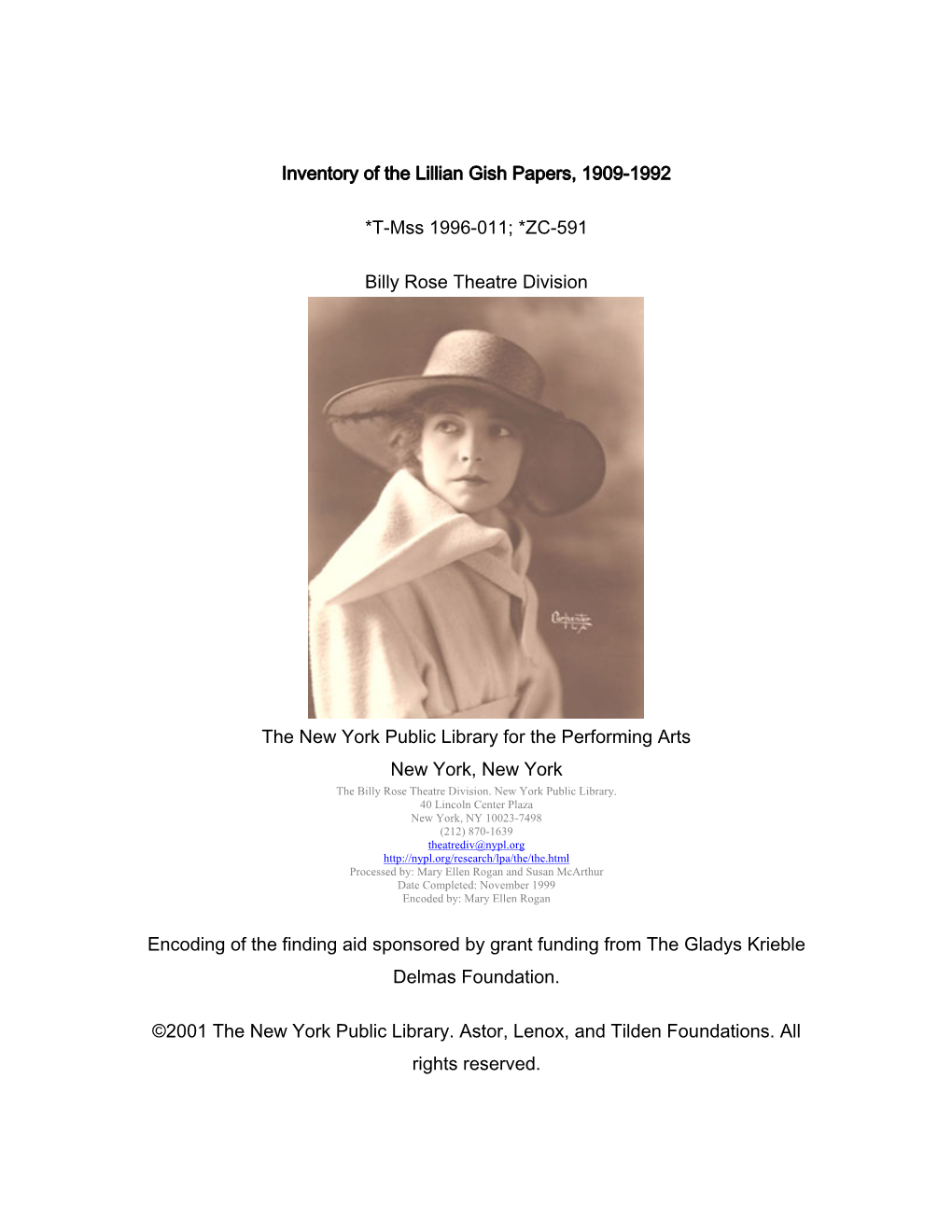 Inventory of the Lillian Gish Papers, 1909-1992 *T-Mss 1996-011