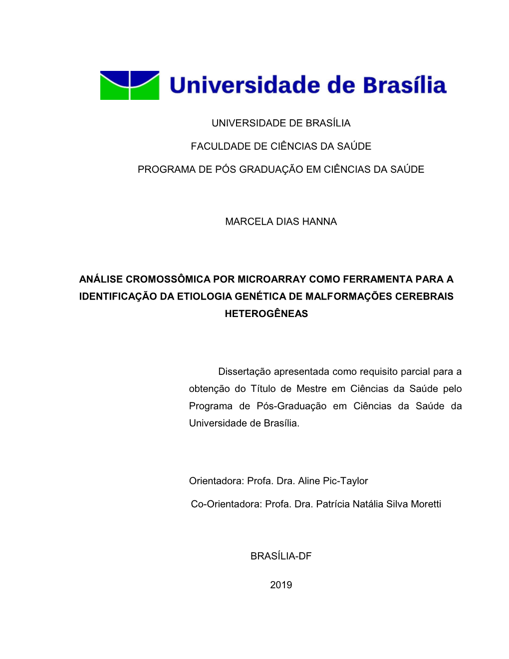 Universidade De Brasília Faculdade De Ciências Da