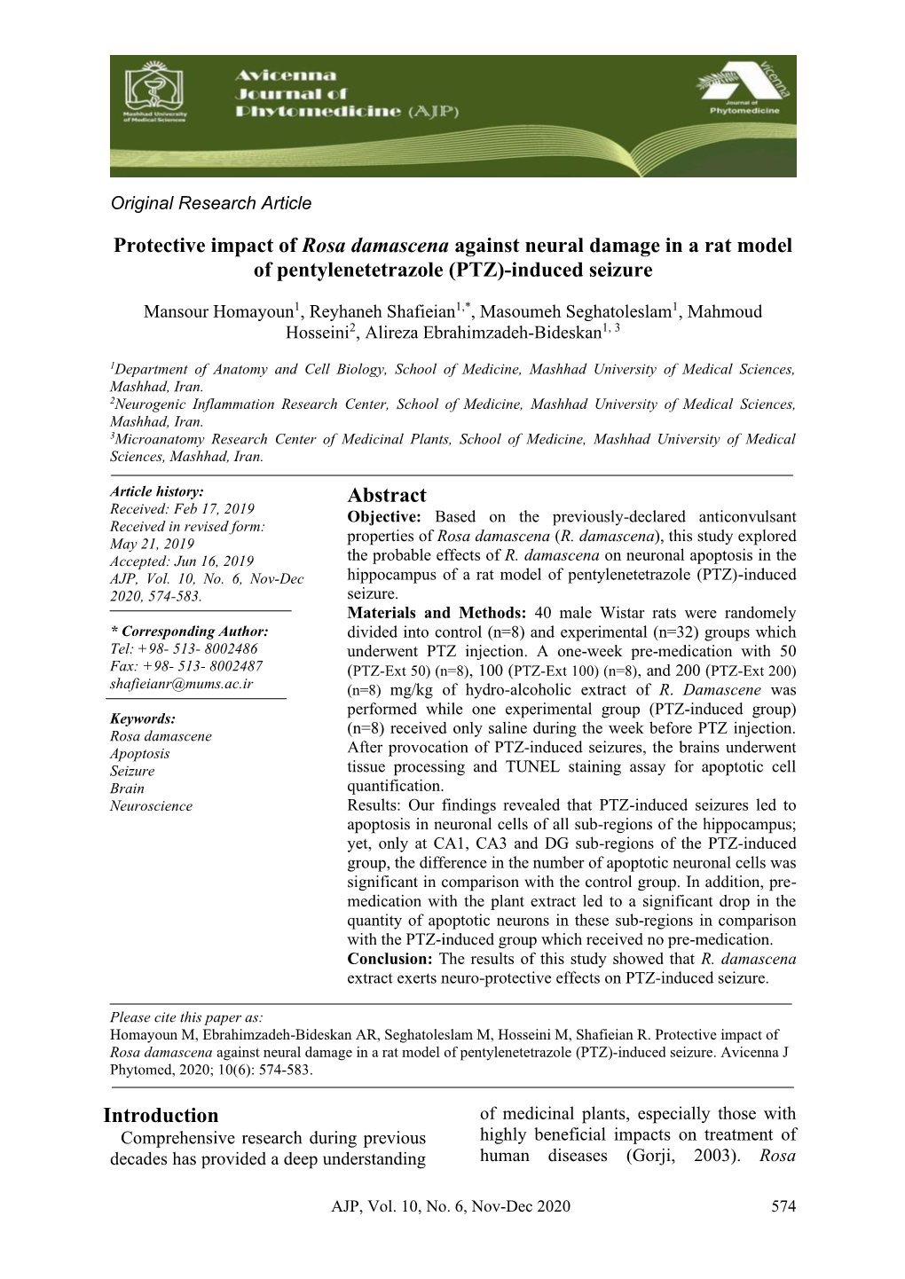 Protective Impact of Rosa Damascena Against Neural Damage in a Rat Model of Pentylenetetrazole (PTZ)-Induced Seizure Abstract In