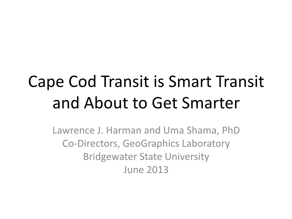 Cape Cod Transit Is Smart Transit and About to Get Smarter