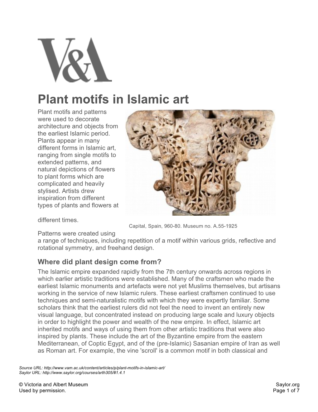 Plant Motifs in Islamic Art Plant Motifs and Patterns Were Used to Decorate Architecture and Objects from the Earliest Islamic Period