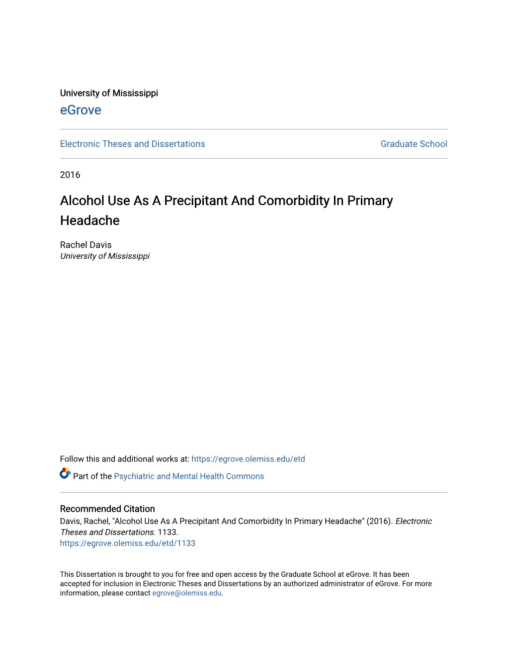 Alcohol Use As a Precipitant and Comorbidity in Primary Headache