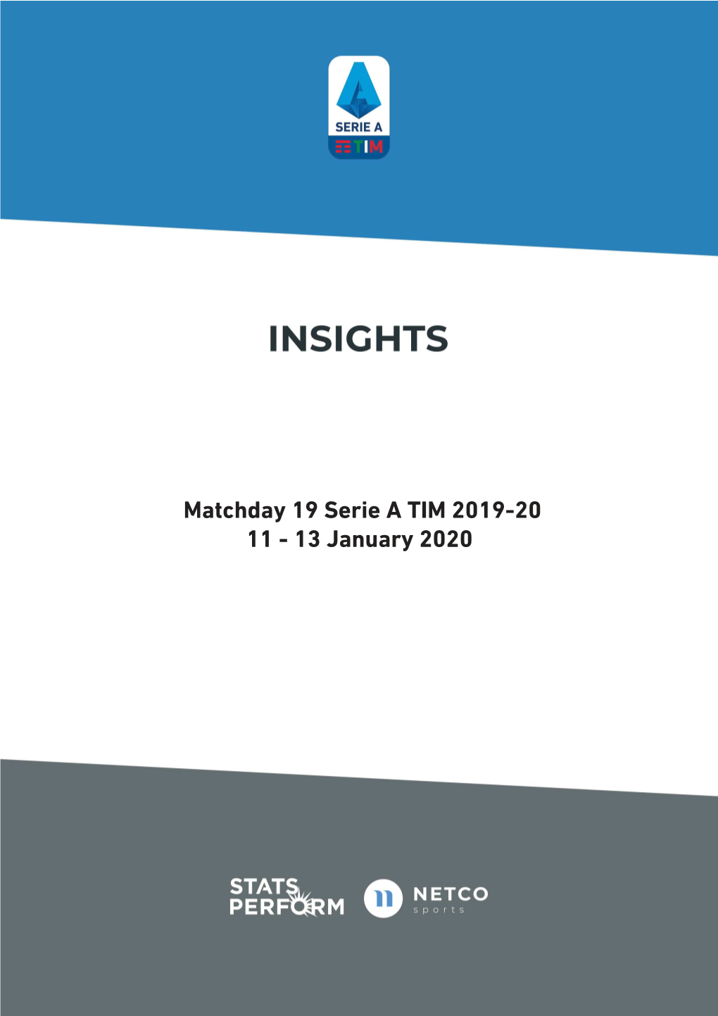 Insights Matchday 19 Serie a TIM 2019-20