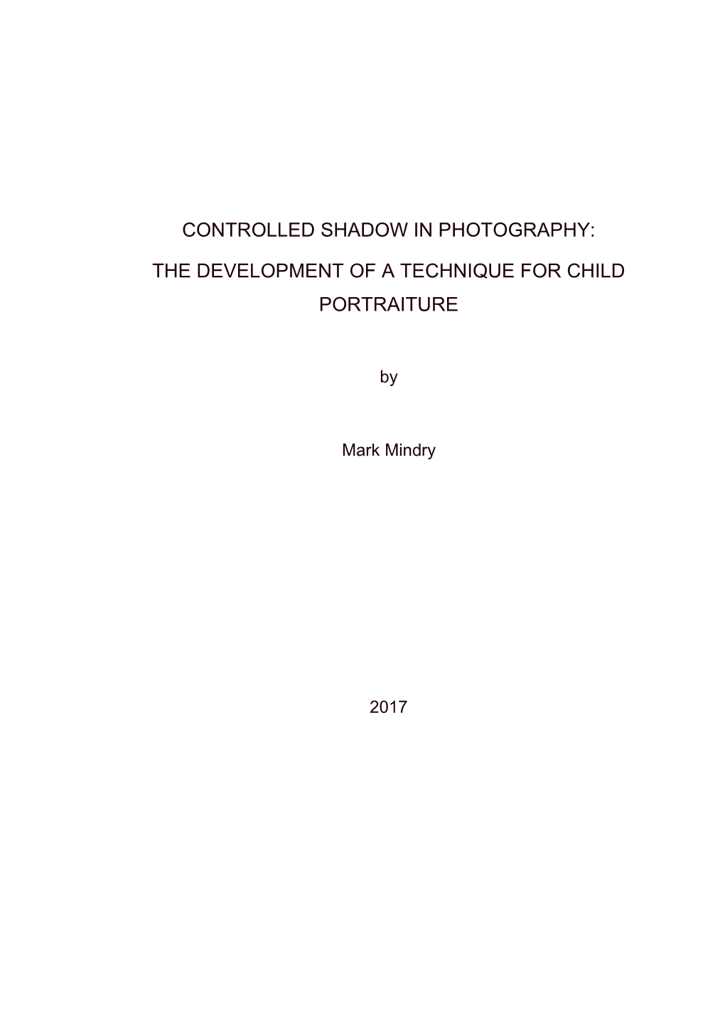 Controlled Shadow in Photography