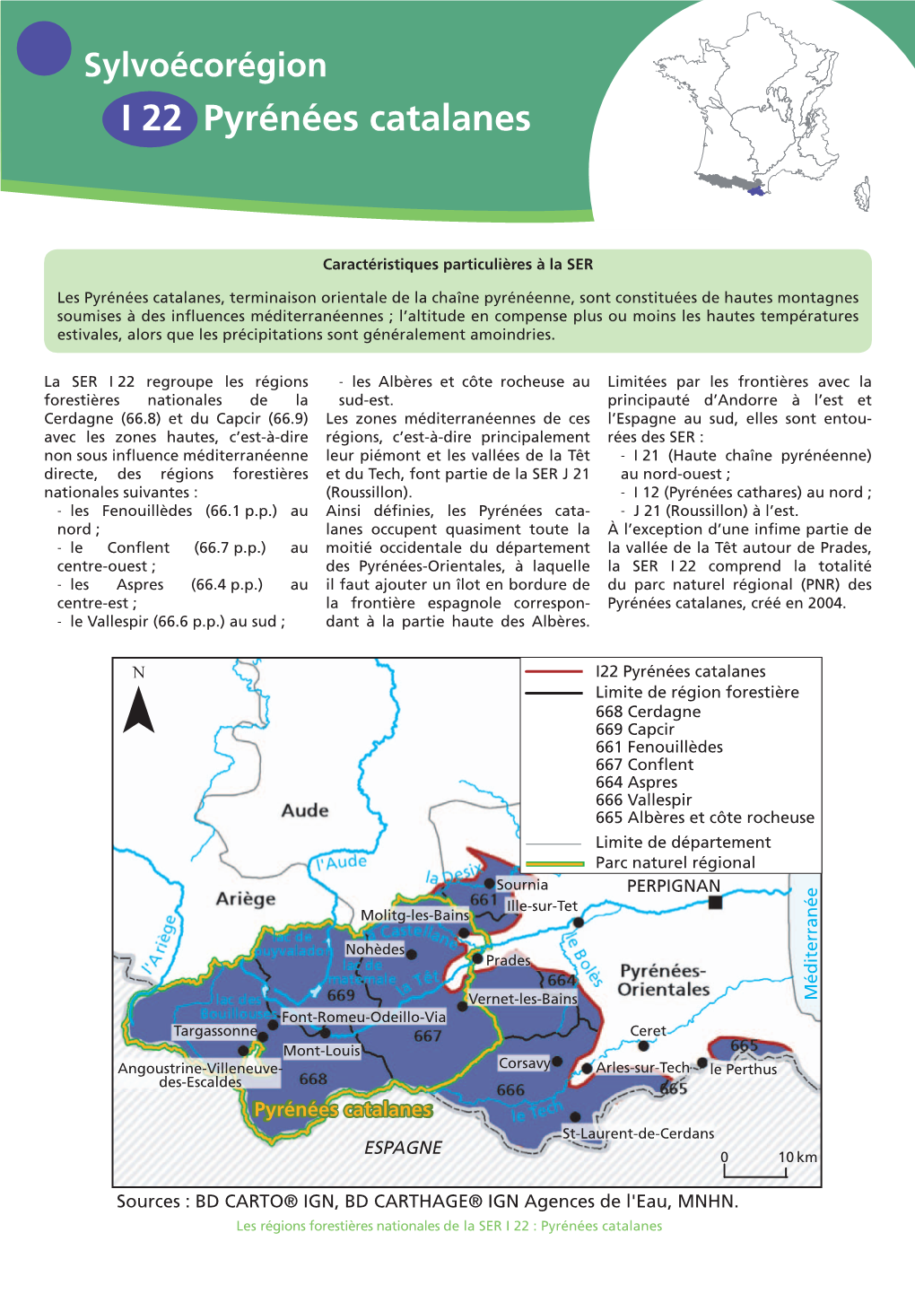 Sylvoécorégion I 22 Pyrénées Catalanes