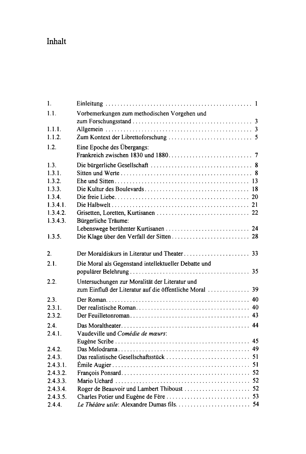 1. Einleitung 1 1.1. Vorbemerkungen Zum Methodischen Vorgehen Und Zum Forschungsstand 3 1.1.1