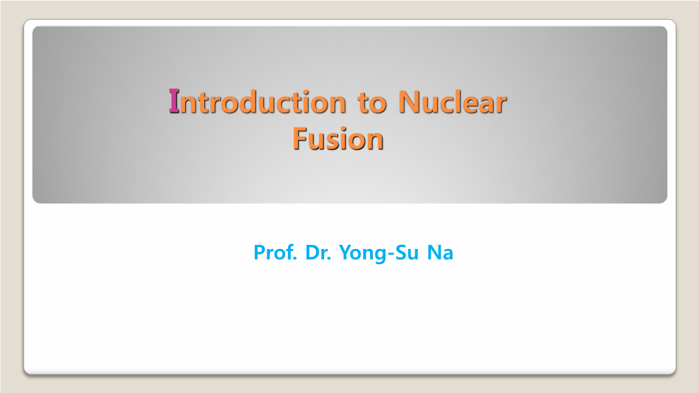 Tokamak Transport • Transport Coefficients (∆X)2 Γ = −D∇N : Fick’S Law D = : Diffusion Coefficient (M2/S) 2Τ Q = −Κ∇T : Fourier’S Law