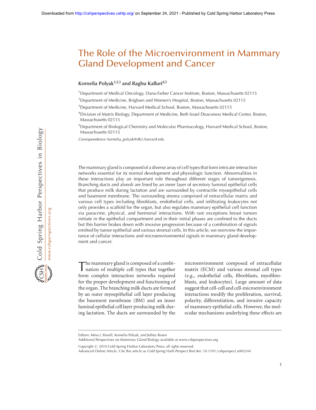 The Role of the Microenvironment in Mammary Gland Development and Cancer
