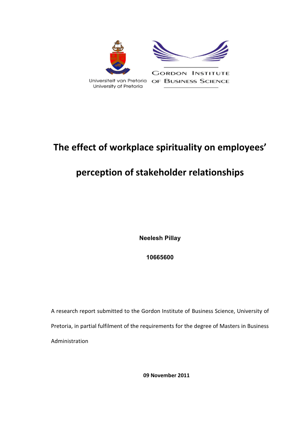 The Effect of Workplace Spirituality on Employees' Perception Of