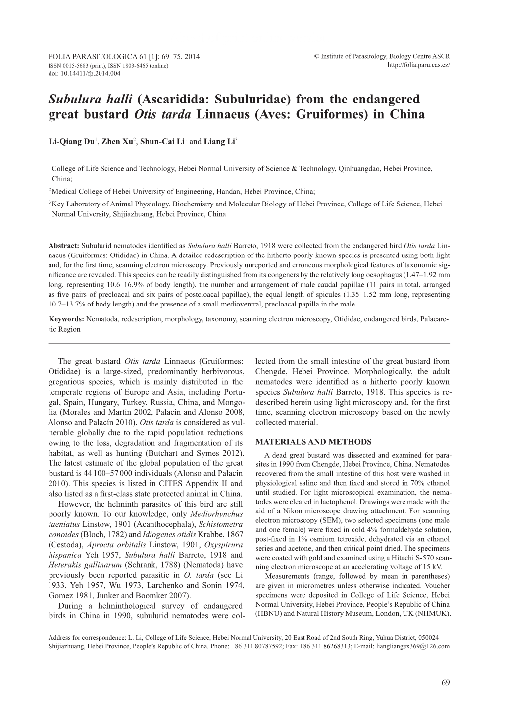 From the Endangered Great Bustard Otis Tarda Linnaeus (Aves: Gruiformes) in China