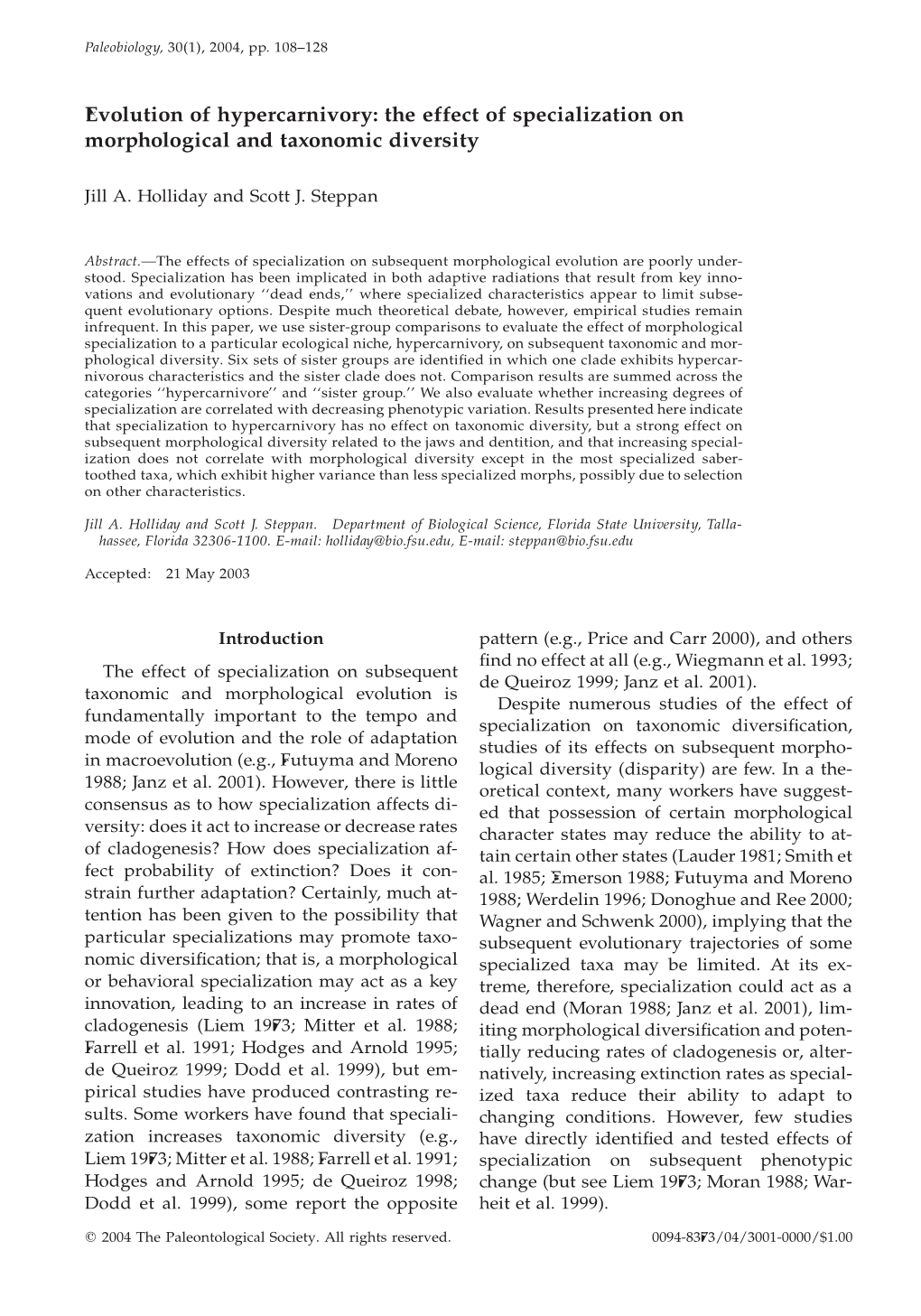 Evolution of Hypercarnivory: the Effect of Specialization on Morphological and Taxonomic Diversity