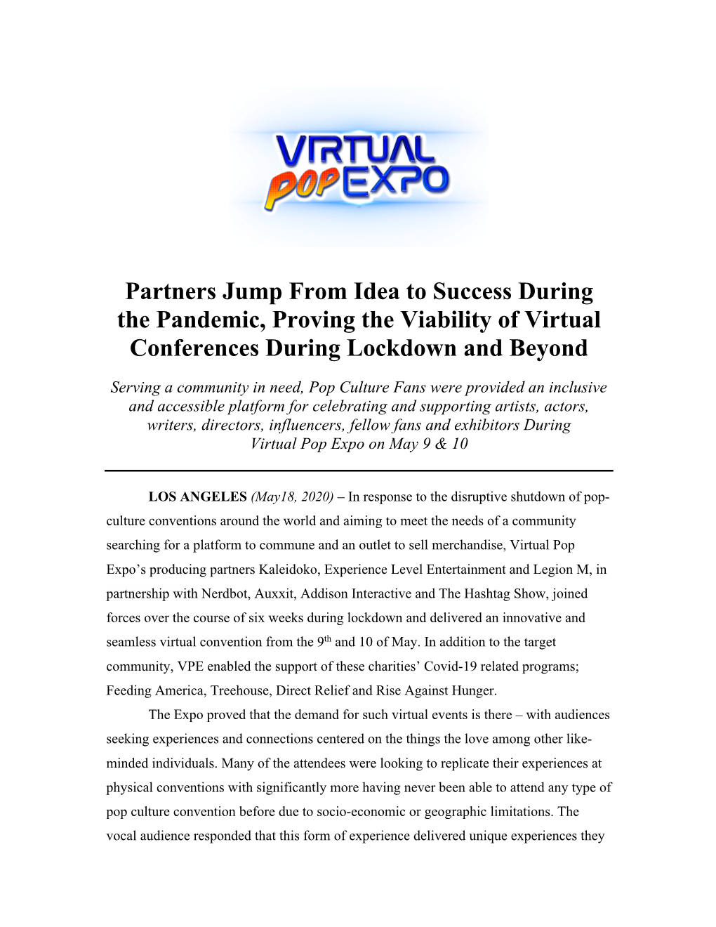 Partners Jump from Idea to Success During the Pandemic, Proving the Viability of Virtual Conferences During Lockdown and Beyond