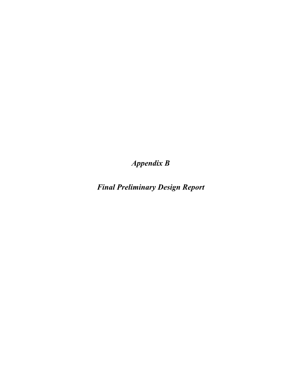 Appendix B Final Preliminary Design Report
