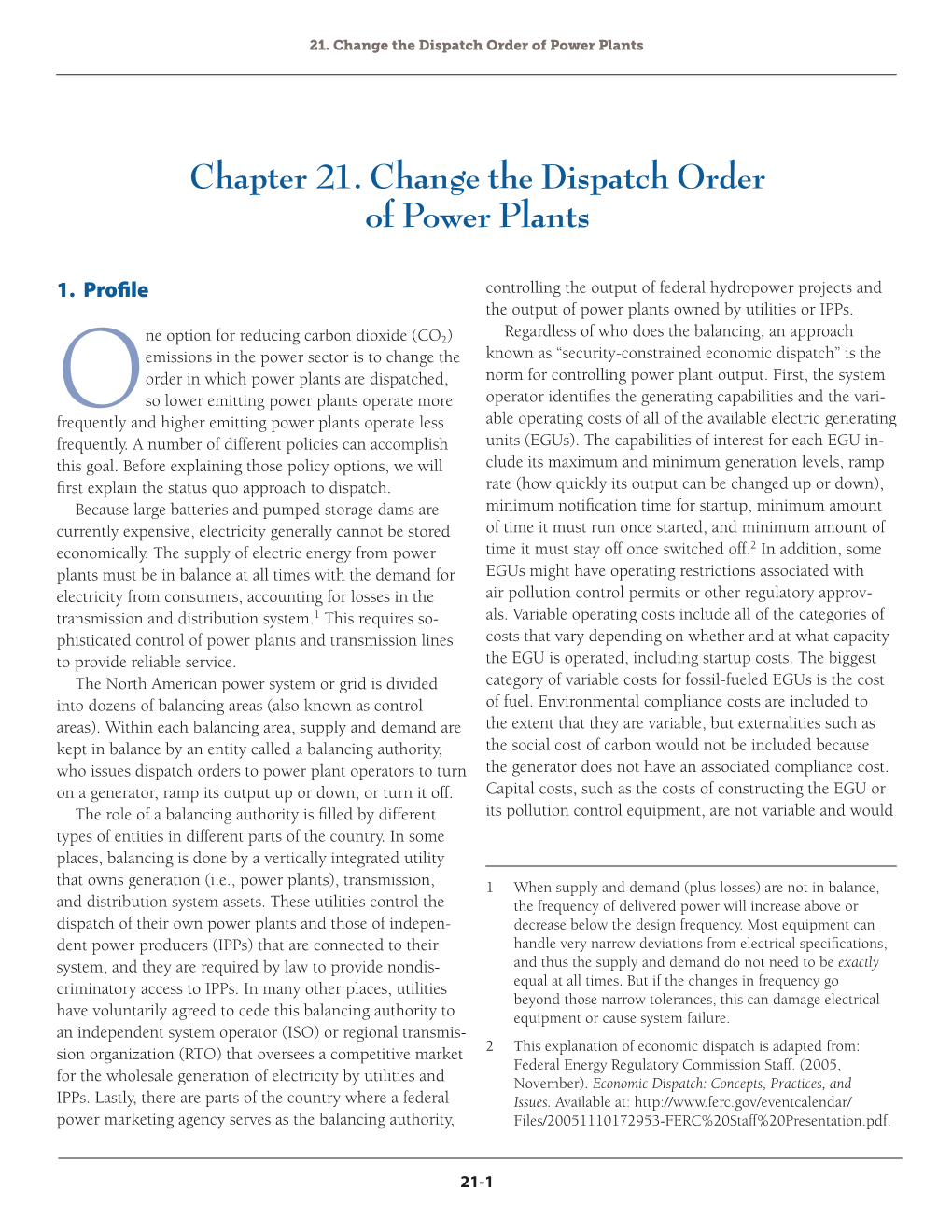 Chapter 21. Change the Dispatch Order of Power Plants