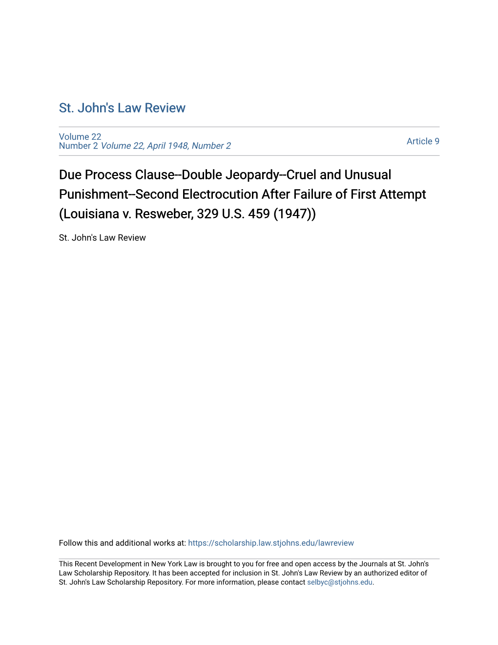 Double Jeopardy--Cruel and Unusual Punishment--Second Electrocution After Failure of First Attempt (Louisiana V