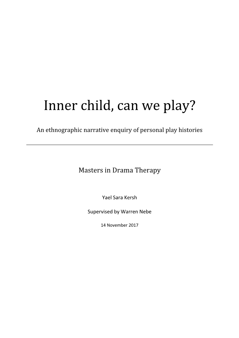 Inner Child, Can We Play?