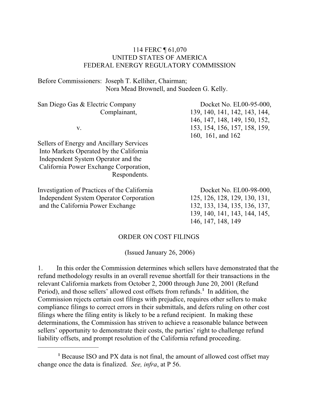 January 26, 2006 FERC Order On Cost Filings In Docket No. EL00-95-000 (Refund)