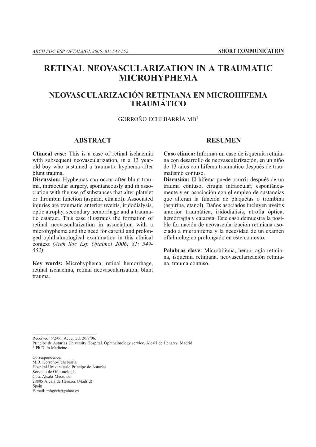 Retinal Neovascularization in a Traumatic Microhyphema