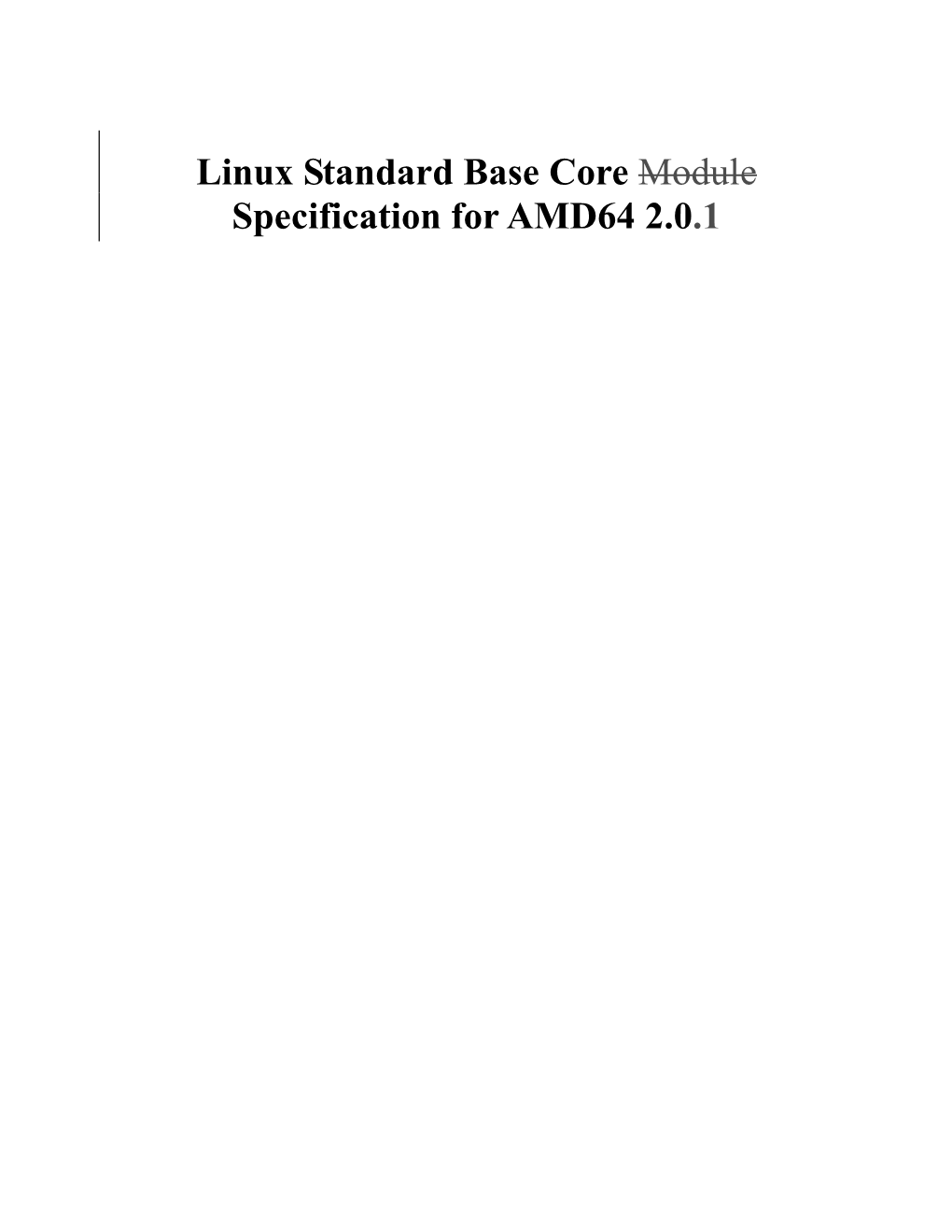 Linux Standard Base Core Module Specification for AMD64 2.0.1