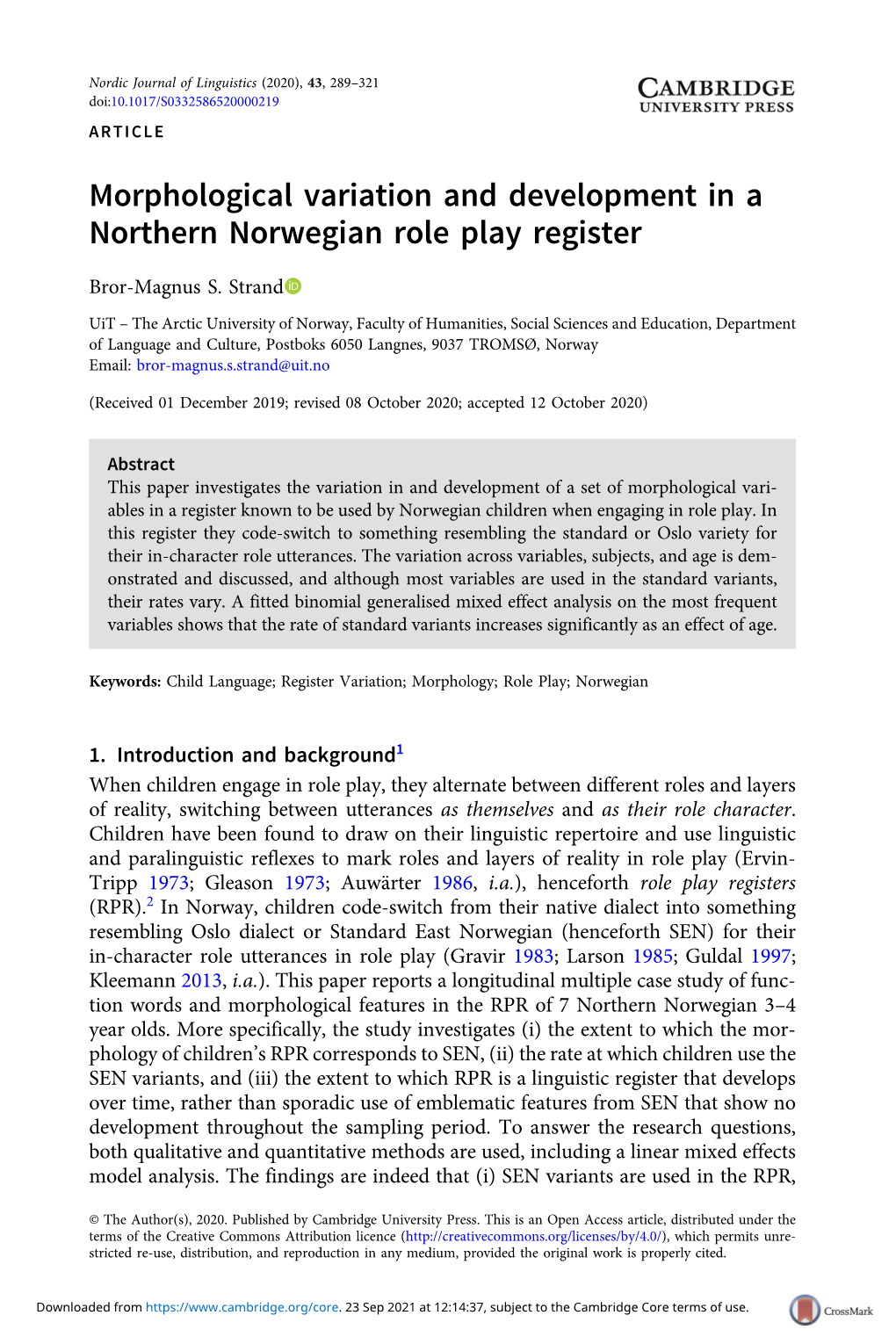 Morphological Variation and Development in a Northern Norwegian Role Play Register