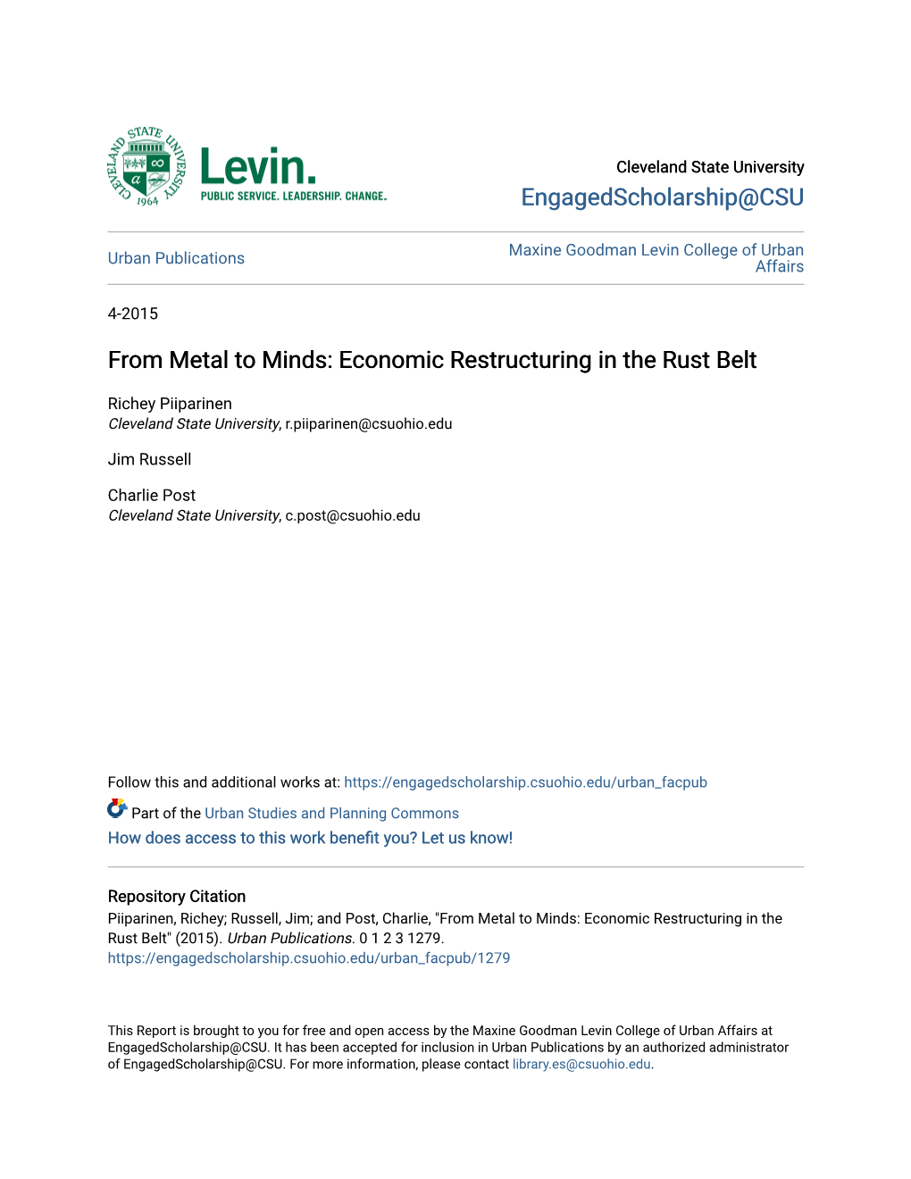 From Metal to Minds: Economic Restructuring in the Rust Belt