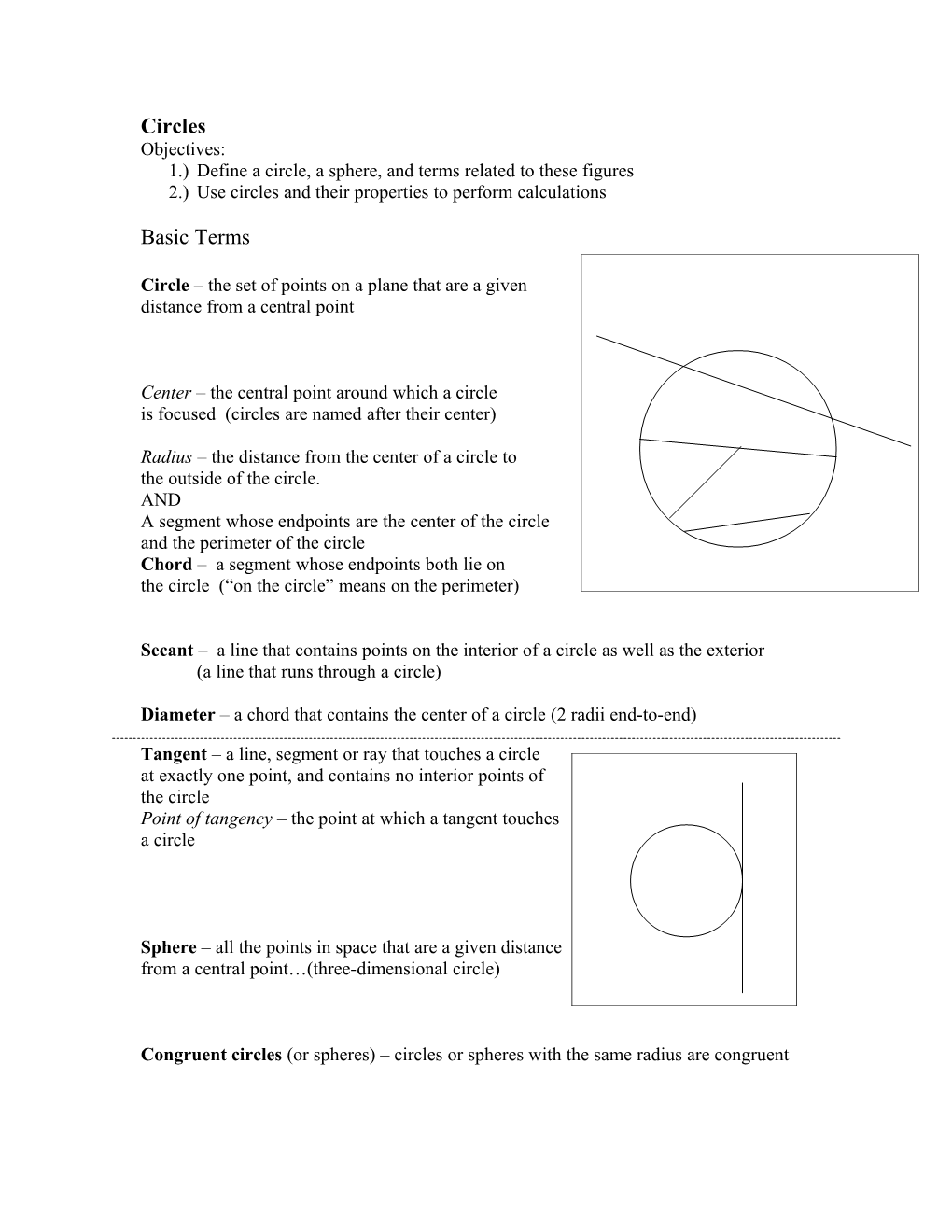 1.) Define a Circle, a Sphere, and Terms Related to These Figures