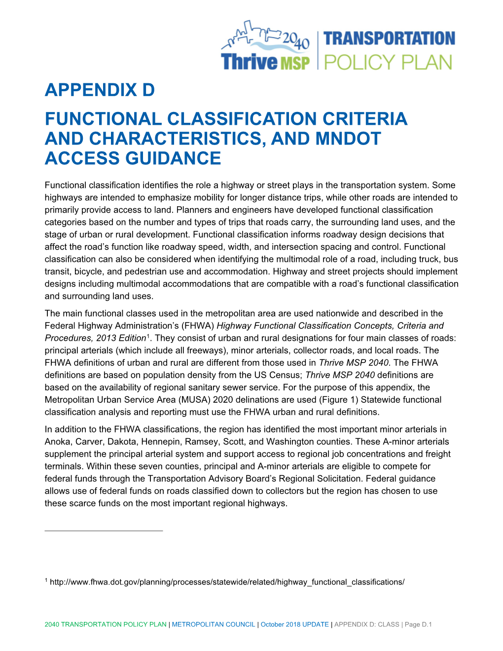 Functional Classification Criteria and Characteristics, and Mndot Access Guidance