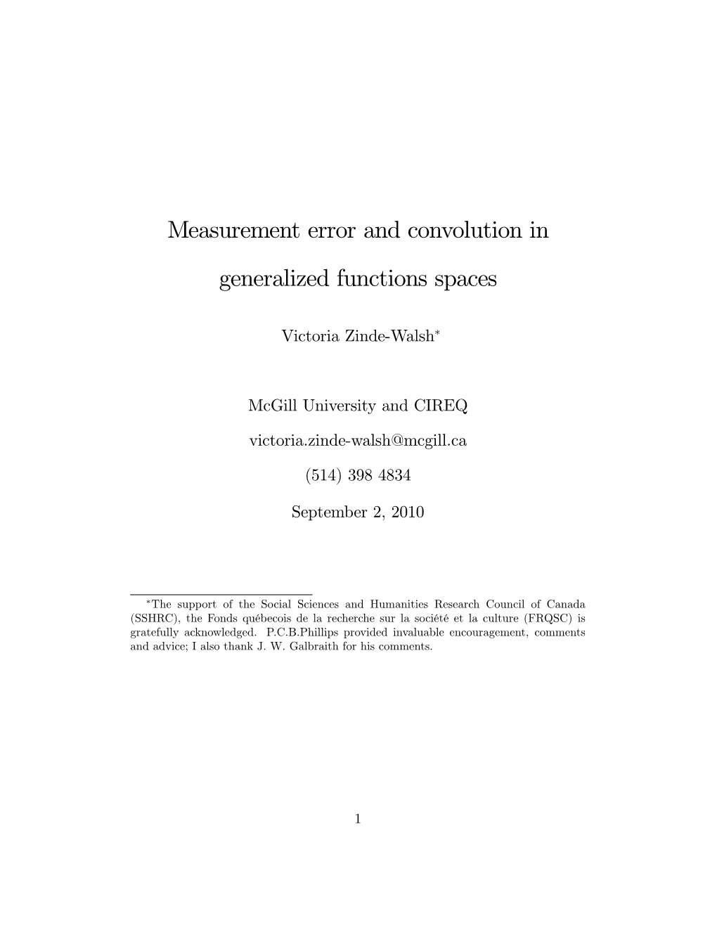 Measurement Error and Convolution in Generalized Functions Spaces