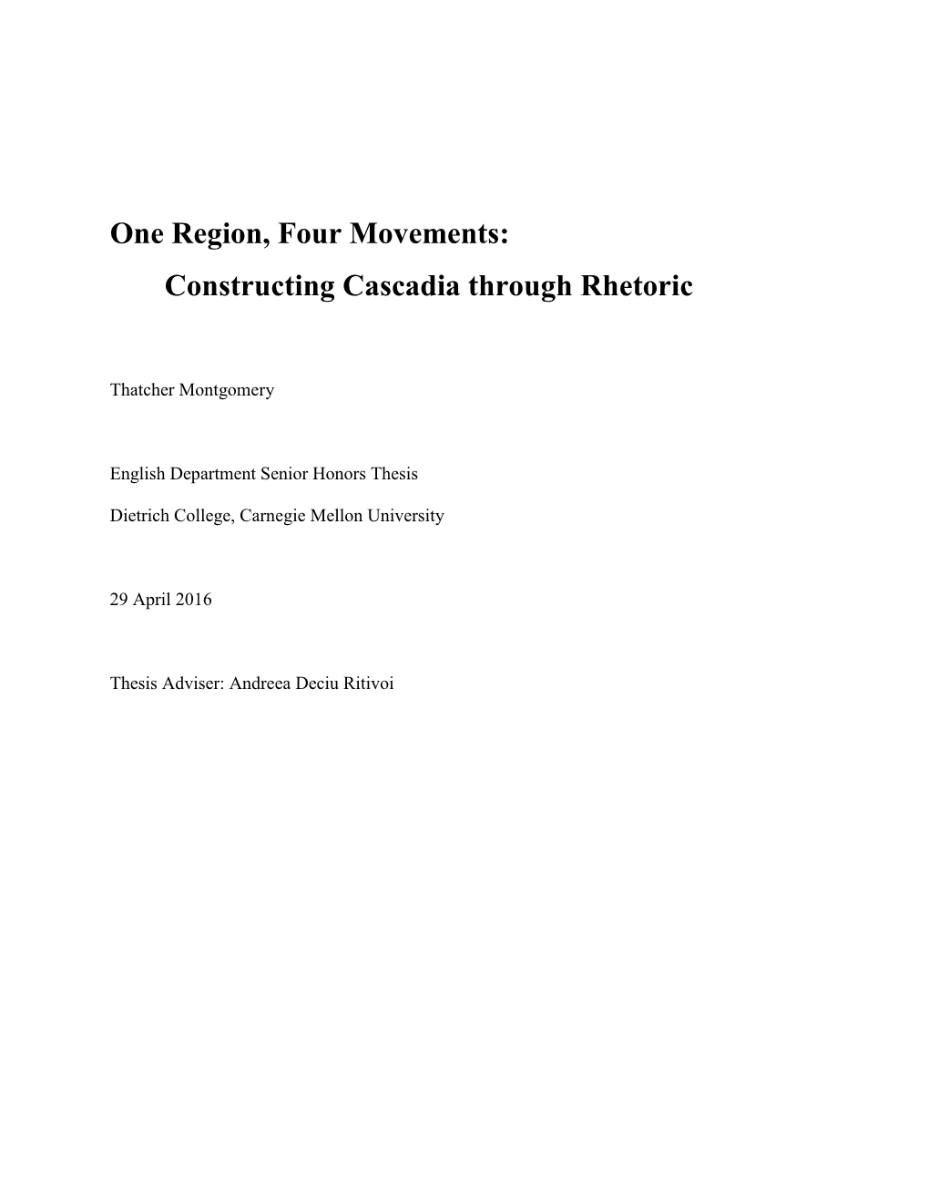 One Region, Four Movements: Constructing Cascadia Through Rhetoric