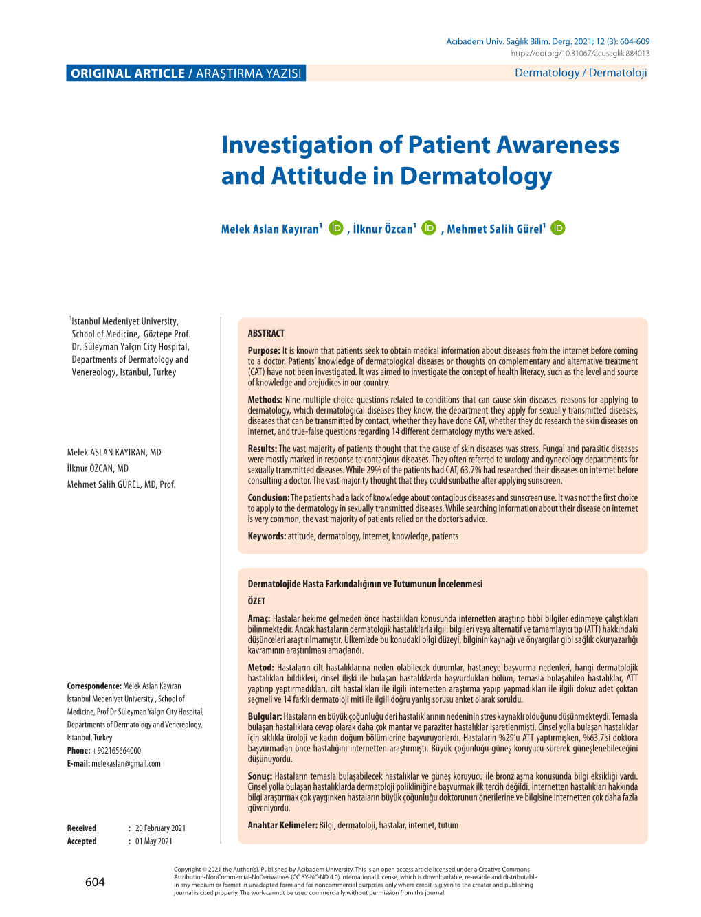 Investigation of Patient Awareness and Attitude in Dermatology
