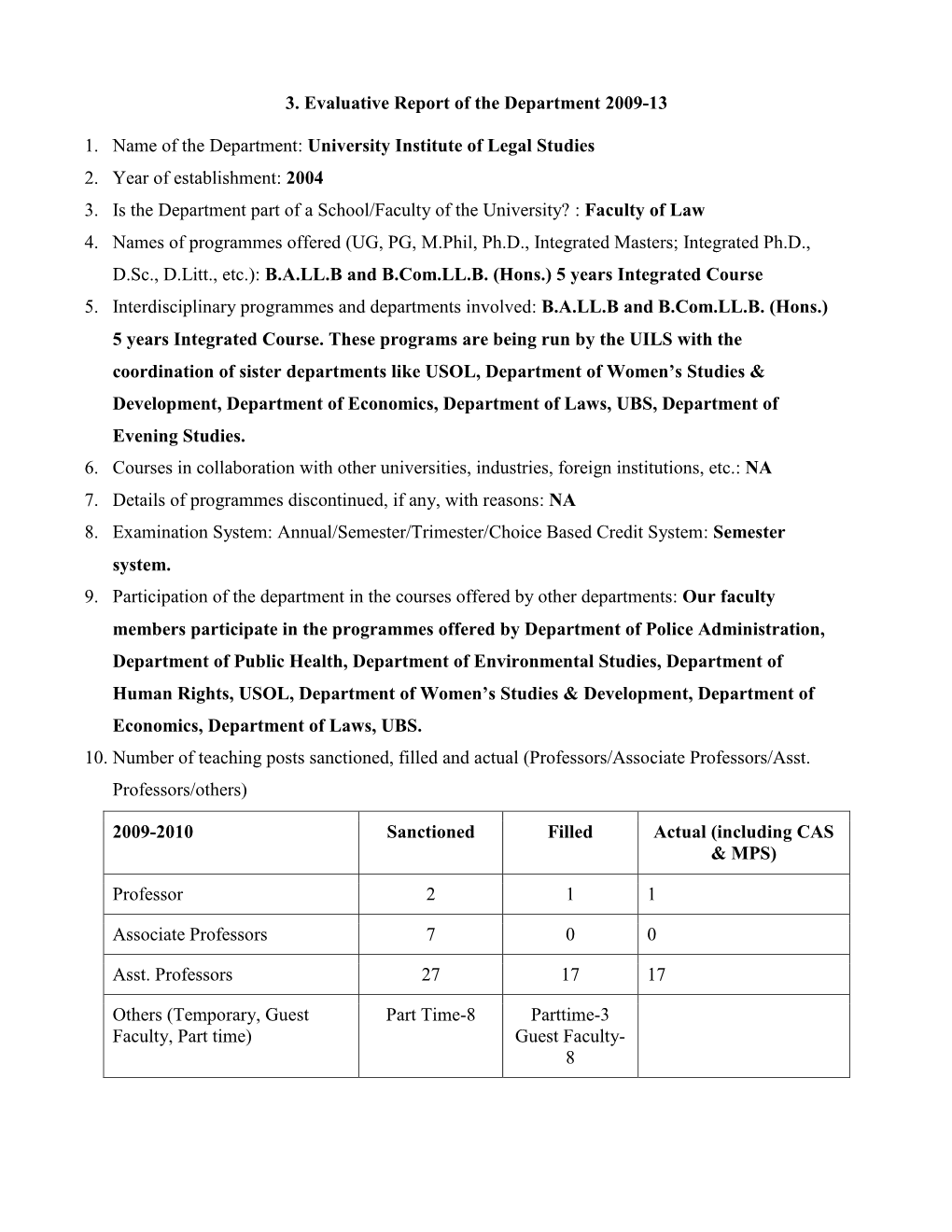 University Institute of Legal Studies 2. Year of Establishment: 2004 3