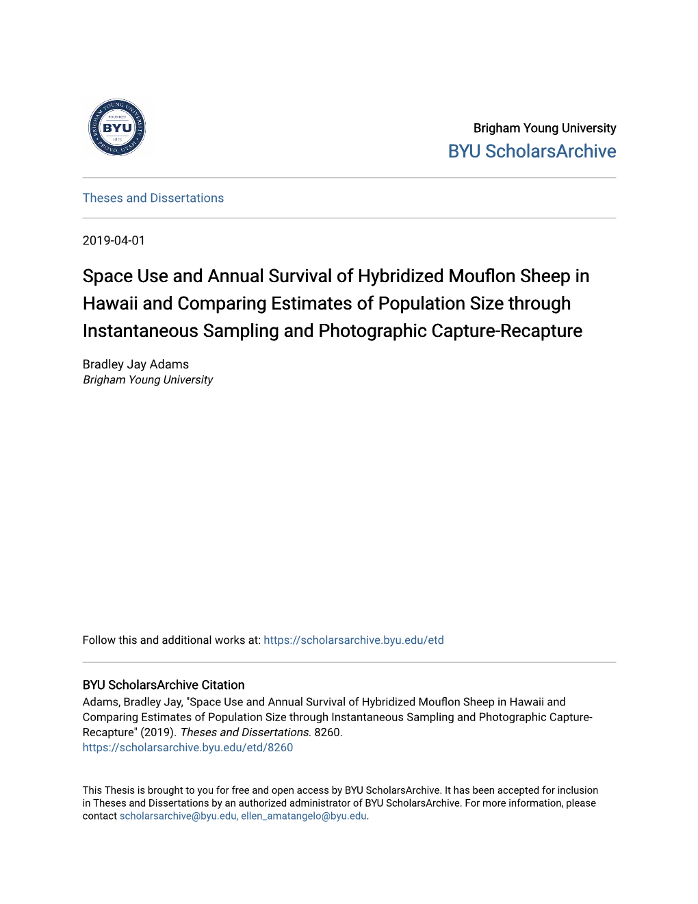 Space Use and Annual Survival of Hybridized Mouflon Sheep In