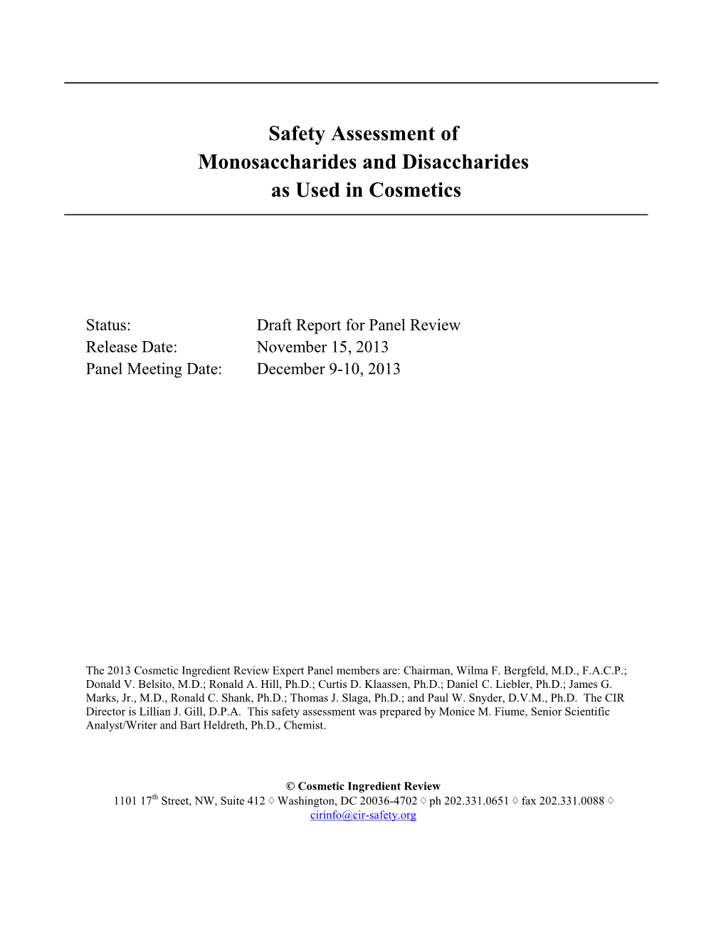 Safety Assessment of Monosaccharides and Disaccharides As Used in Cosmetics