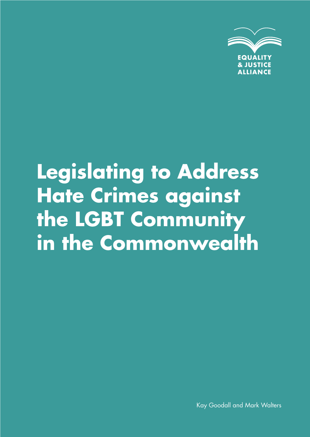 Legislating to Address Hate Crimes Against the LGBT Community in the Commonwealth