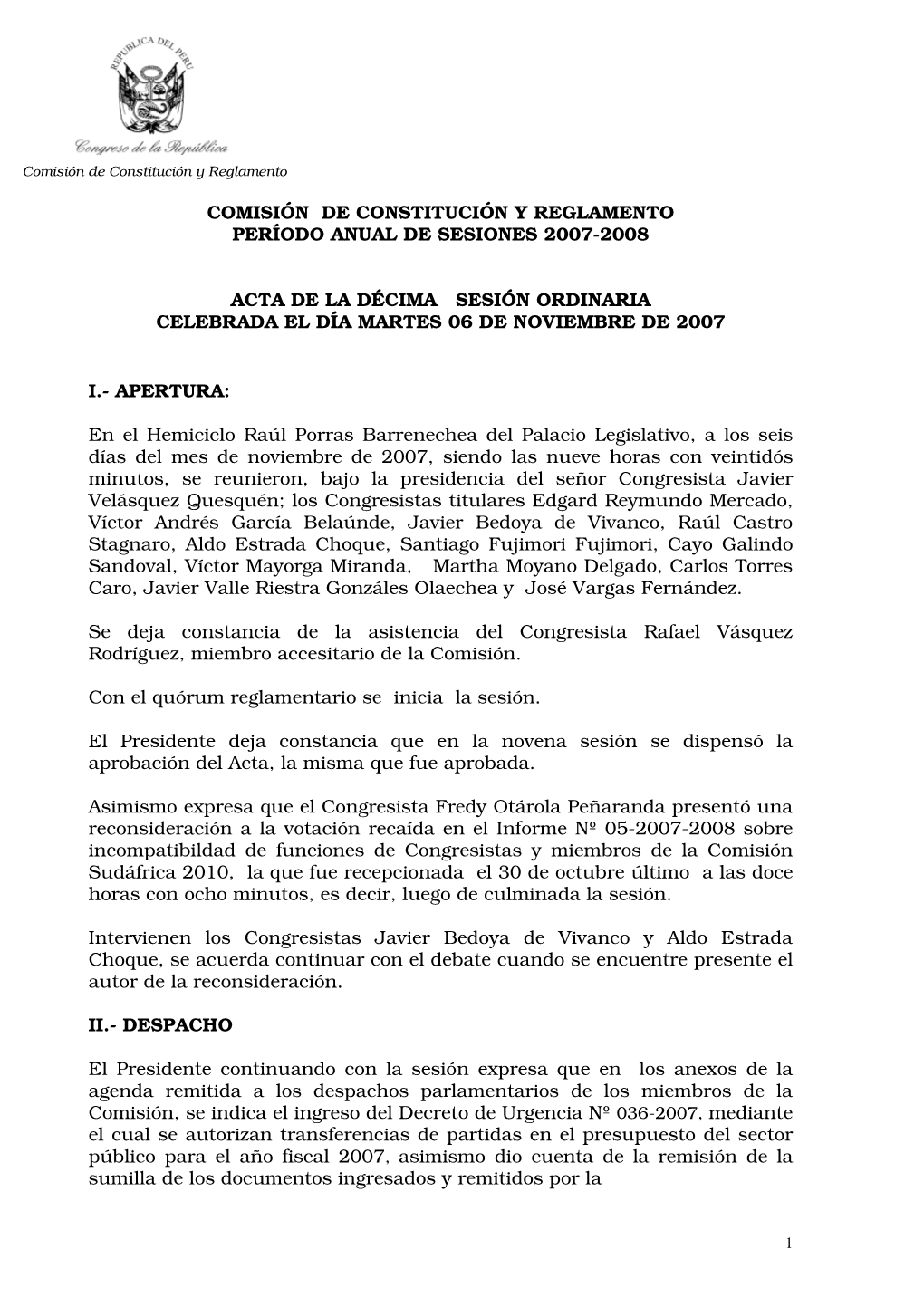 Comisión De Constitución Y Reglamento Período Anual De Sesiones 2007-2008 Acta De La Décima Sesión Ordinaria Celebrada