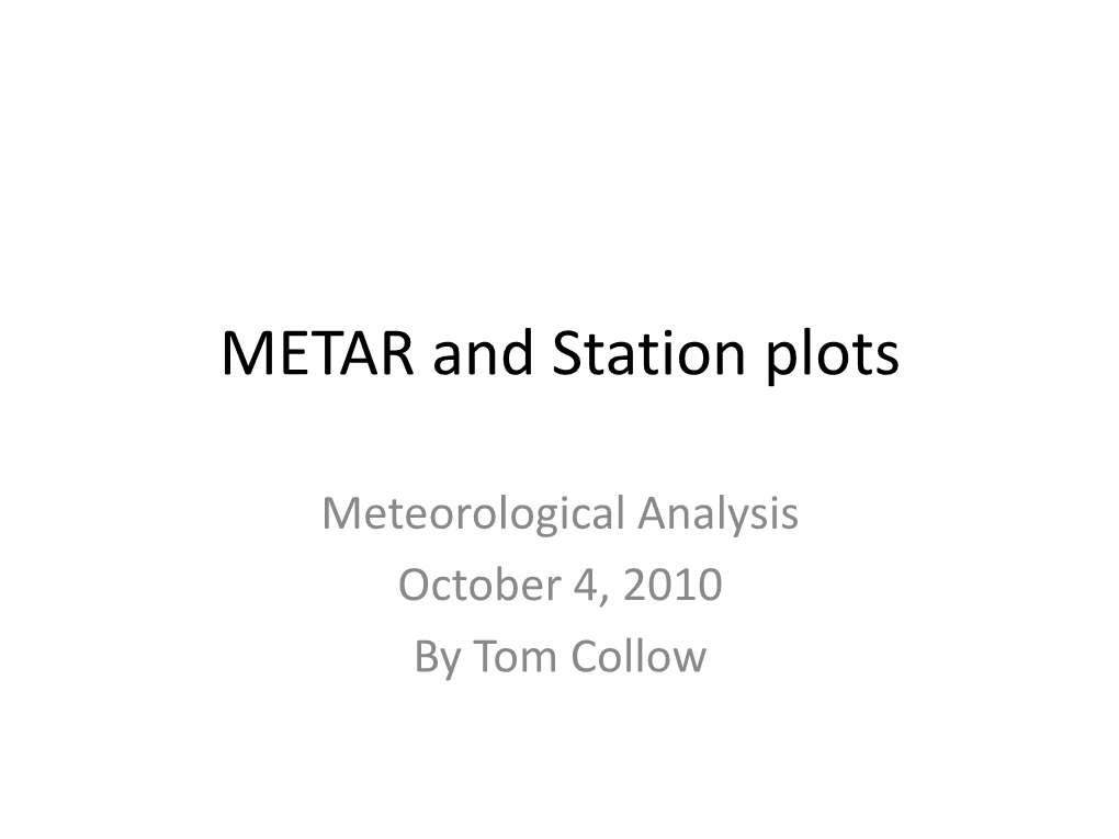 METAR and Station Plots