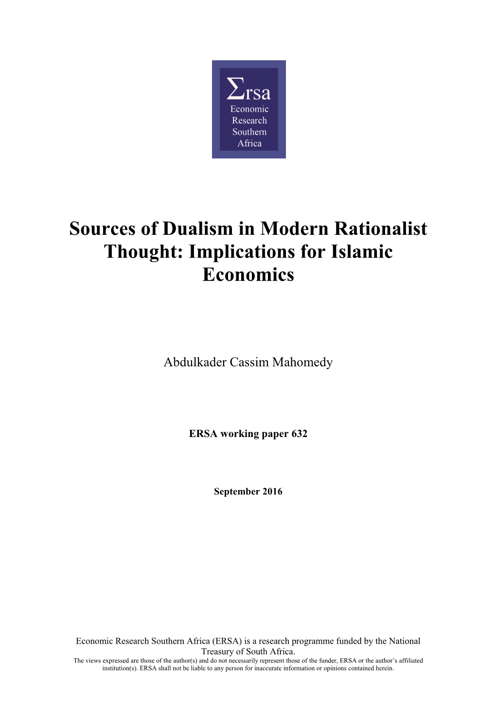 Sources of Dualism in Modern Rationalist Thought: Implications for Islamic Economics