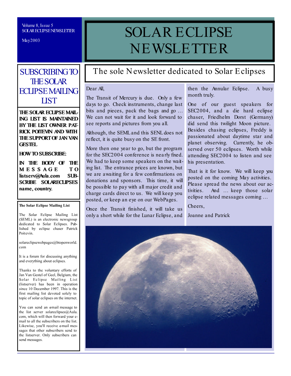 SOLAR ECLIPSE NEWSLETTER SOLAR ECLIPSE May 2003 NEWSLETTER