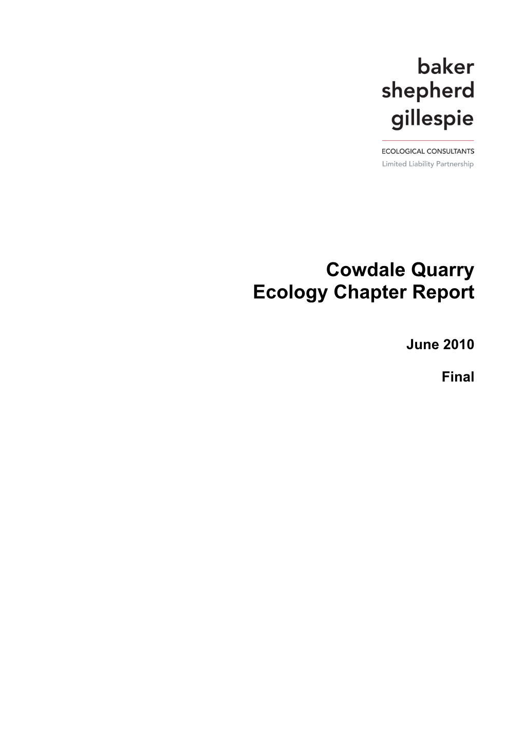 Cowdale Quarry Ecology Chapter Report