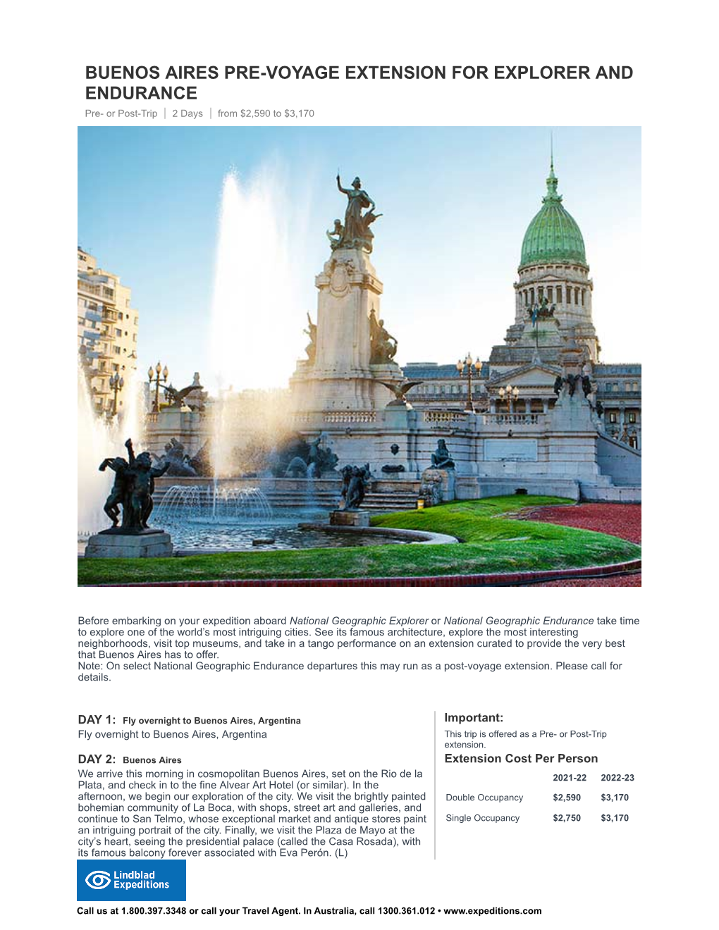 BUENOS AIRES PRE-VOYAGE EXTENSION for EXPLORER and ENDURANCE Pre- Or Post-Trip 2 Days from $2,590 to $3,170
