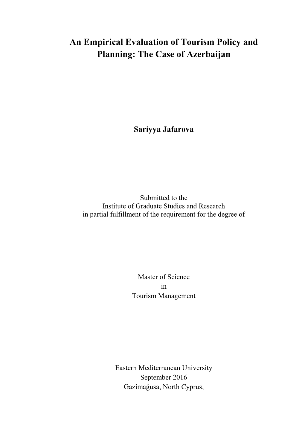 An Empirical Evaluation of Tourism Policy and Planning: the Case of Azerbaijan